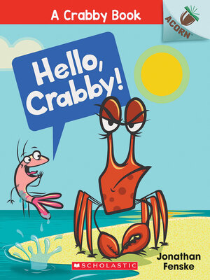 cover image of Hello, Crabby!